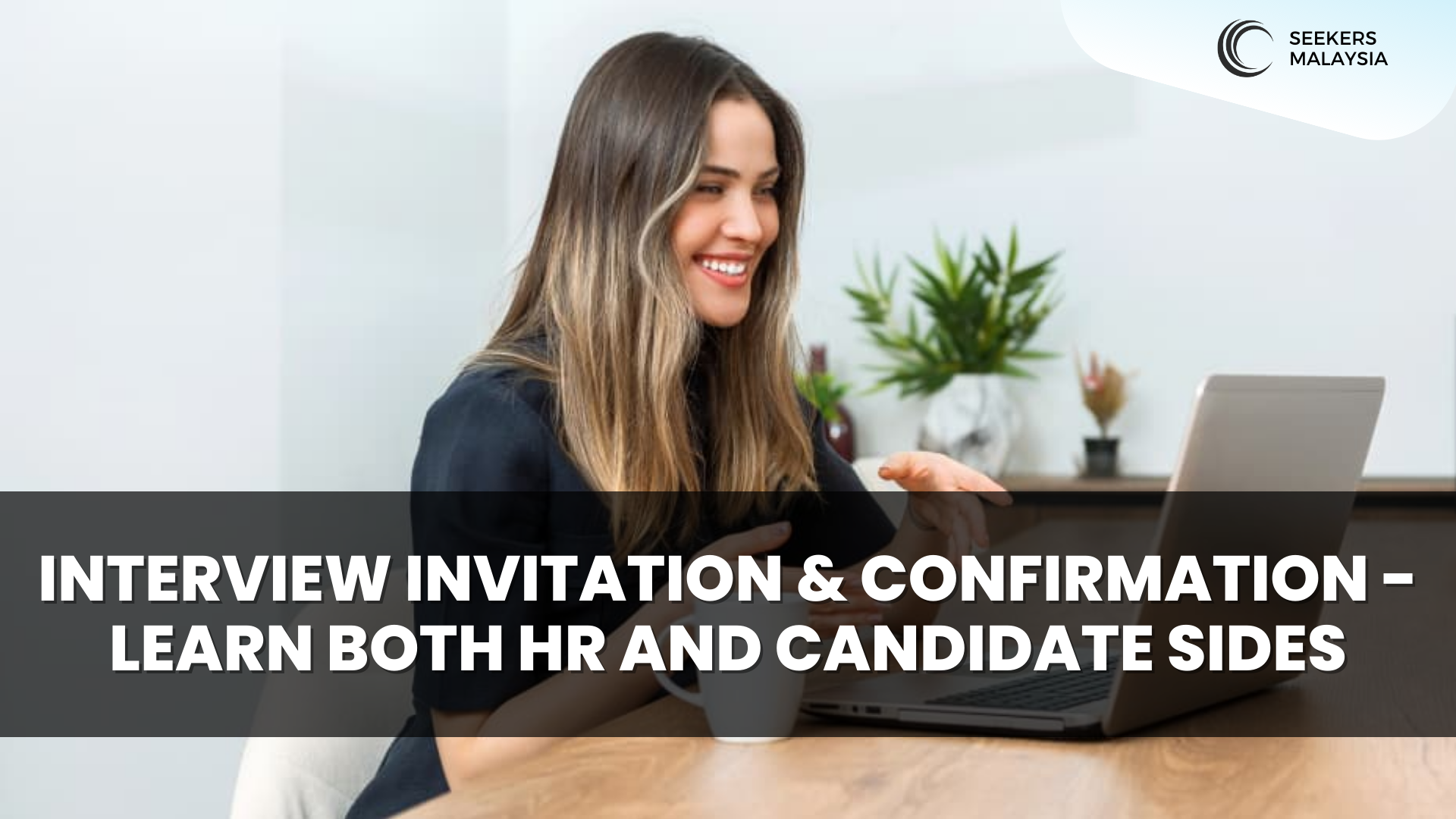 Interview Invitation & Confirmation - learn both HR and Candidate sides