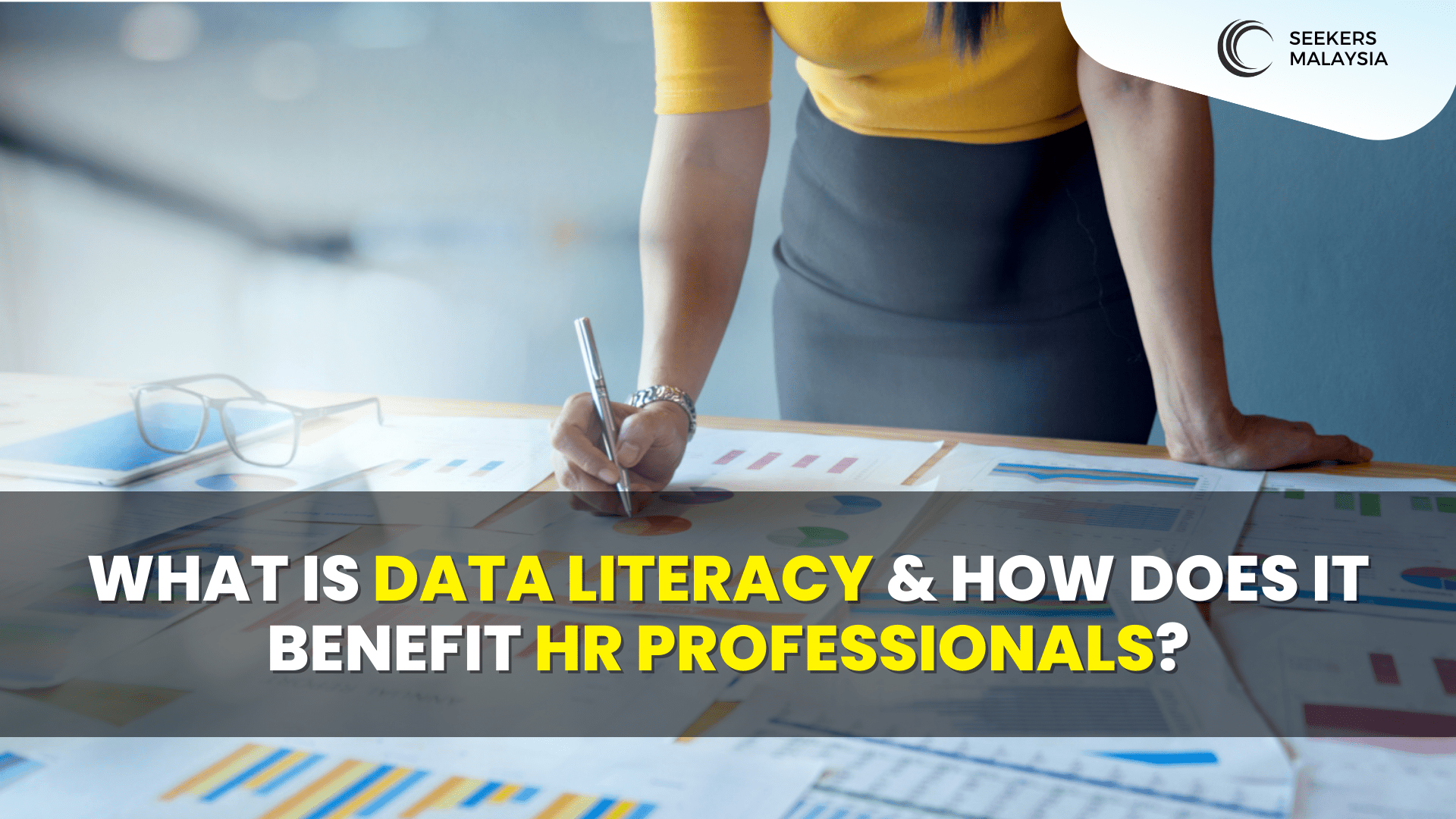 What Is Data Literacy & How Does It Benefit HR Professionals?