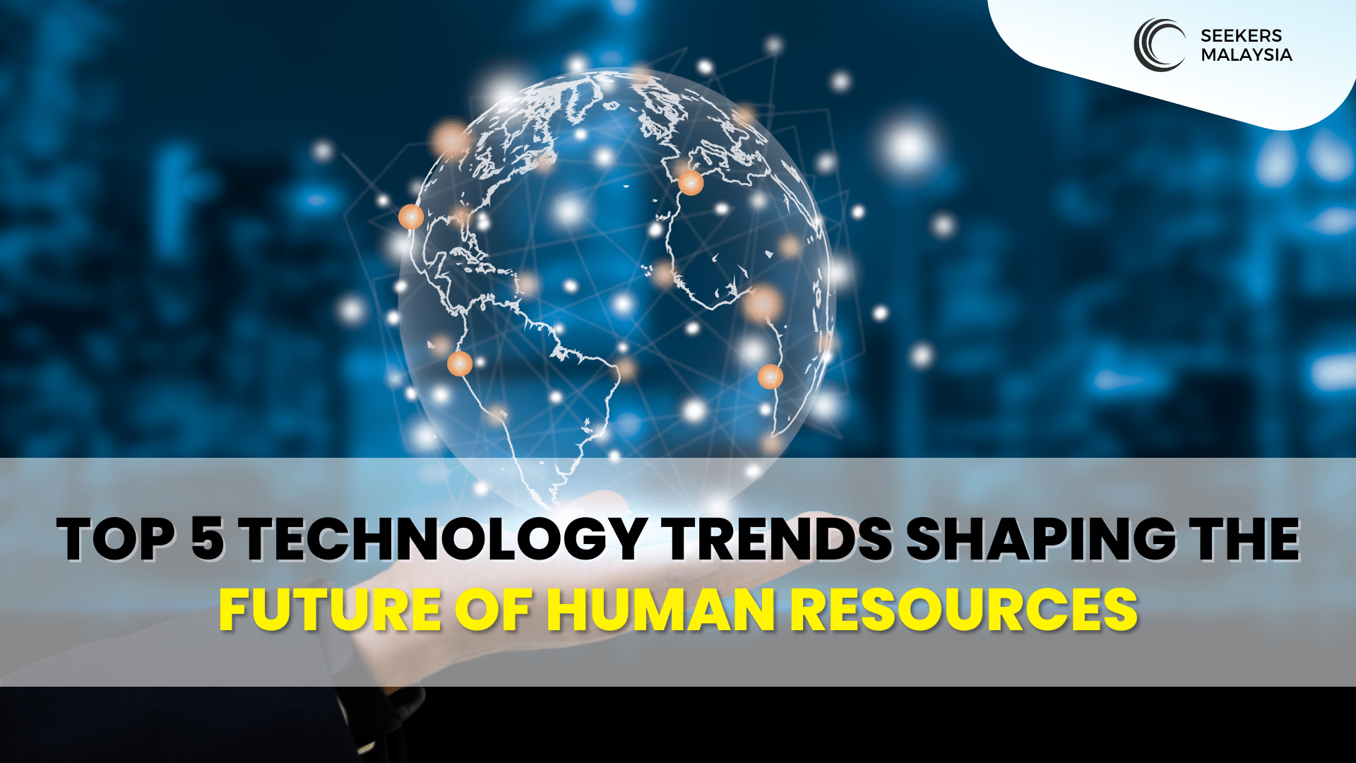 Top 5 Technology Trends Shaping the Future of Human Resources